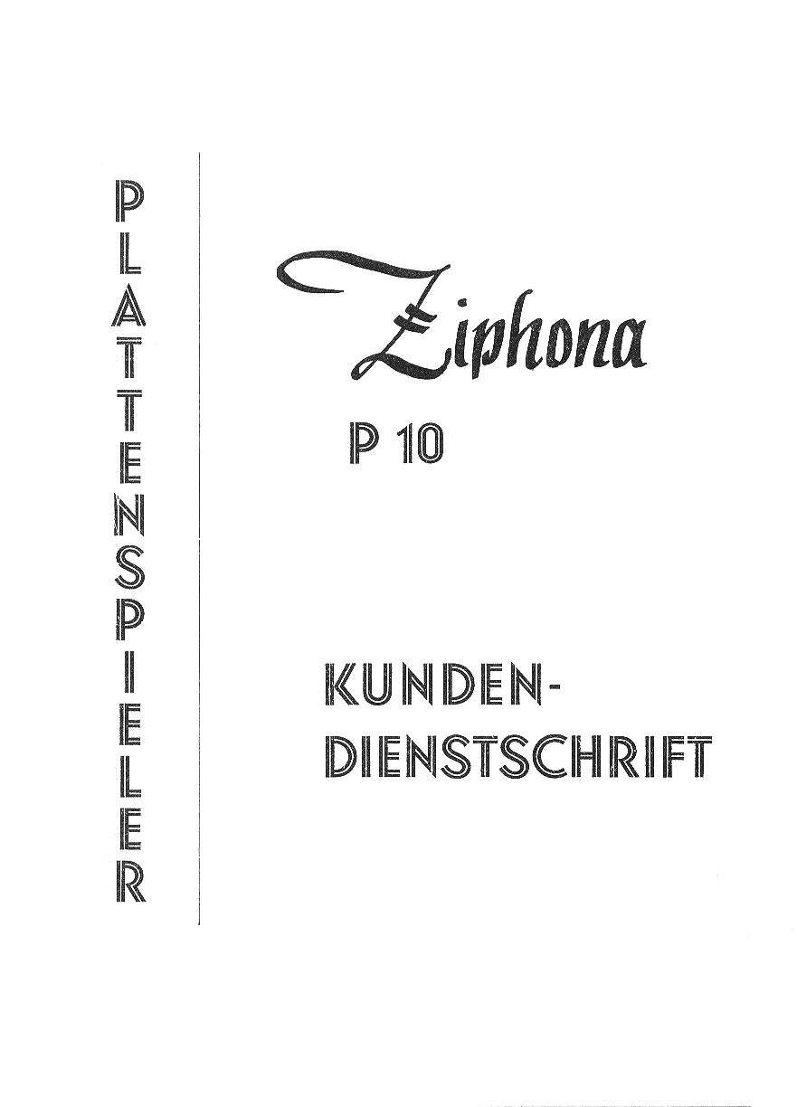 Ziphona P10 (S00)