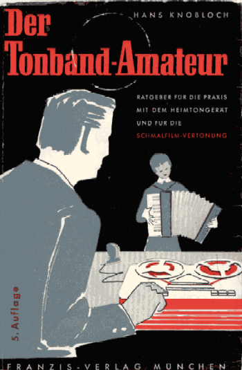 Tonband Amateur (5.A.), Franzis 1959