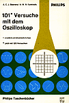 101 Versuche mit dem Oszilloskop, Philips, 1981